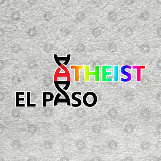 El Paso Atheist LBGTQ+ Logo by EPAtheist